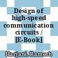 Design of high-speed communication circuits / [E-Book]