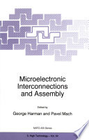 Microelectronic Interconnections and Assembly [E-Book] /