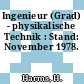 Ingenieur (Grad) - physikalische Technik : Stand: November 1978.