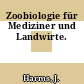 Zoobiologie für Mediziner und Landwirte.