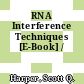 RNA Interference Techniques [E-Book] /