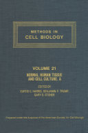 Mormal human tissue and cell culture. A. Respiratory, cardiovascular, and integumentary systems /