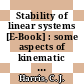 Stability of linear systems [E-Book] : some aspects of kinematic similarity /