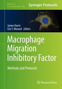 Macrophage Migration Inhibitory Factor [E-Book] : Methods and Protocols /
