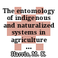 The entomology of indigenous and naturalized systems in agriculture [E-Book] /