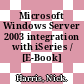 Microsoft Windows Server 2003 integration with iSeries / [E-Book]