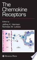 The Chemokine Receptors [E-Book] /