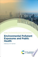 Environmental pollutant exposures and public health [E-Book] /