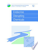 Endocrine disrupting chemicals / [E-Book]