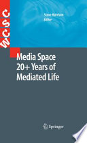 Media Space 20 + Years of Mediated Life [E-Book] /