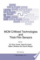 MCM C/Mixed Technologies and Thick Film Sensors [E-Book] /