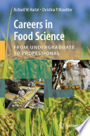 Careers in Food Science: From Undergraduate to Professional [E-Book] /
