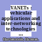 VANETs : vehicular applications and inter-networking technologies [E-Book] /