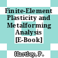 Finite-Element Plasticity and Metalforming Analysis [E-Book] /