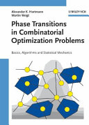 Phase transitions in combinatorial optimization problems : basics, algorithms and statistical mechanics /