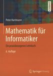 Mathematik für Informatiker : ein praxisbezogenes Lehrbuch /