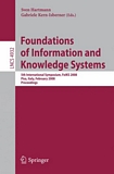 Foundations of information and knowledge systems [E-Book] : 5th international symposium, Pisa, Italy, Fbruary 11-15, 2008, proceedings : FoIKS 2008 /