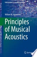 Principles of Musical Acoustics [E-Book] /