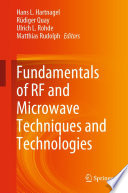Fundamentals of RF and Microwave Techniques and Technologies [E-Book] /