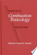 Advances in combustion toxicology. vol 0002.