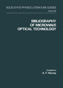 Bibliography of microwave optical technology /