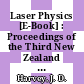 Laser Physics [E-Book] : Proceedings of the Third New Zealand Symposium on Laser Physics held at the University of Waikato Hamilton, New Zealand, January 17–23,1983 /