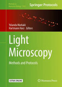 Light Microscopy [E-Book] : Methods and Protocols /