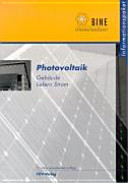 Photovoltaik : Gebäude liefern Strom /