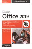 Microsoft Office 2019 - das Handbuch : für alle Editionen inklusive Office 365 /