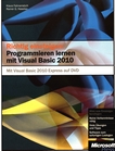 Richtig einsteigen : Programmieren lernen mit Visual Basic 2010 /