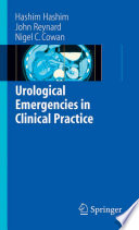 Urological Emergencies in Clinical Practice [E-Book] /