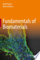 Fundamentals of Biomaterials [E-Book] /