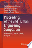Proceedings of the 2nd Human Engineering Symposium [E-Book] : HUMENS 2023, Pekan, Pahang, Malaysia /