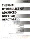 Thermal hydraulics of advanced nuclear reactors : international mechanical engineering congress and exposition 1994 : Chicago, IL, 06.11.94-11.11.94.