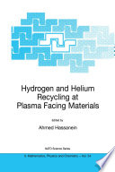 Hydrogen and Helium Recycling at Plasma Facing Materials [E-Book] /