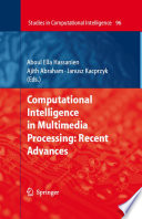 Computational Intelligence in Multimedia Processing: Recent Advances [E-Book] /