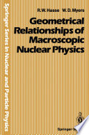 Geometrical Relationships of Macroscopic Nuclear Physics [E-Book] /