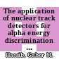 The application of nuclear track detectors for alpha energy discrimination and radon measurement in Egyptian dwellings [E-Book] /