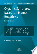 Organic syntheses based on name reactions /