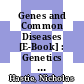 Genes and Common Diseases [E-Book] : Genetics in Modern Medicine /