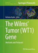 The Wilms' Tumor (WT1) Gene [E-Book] : Methods and Protocols /