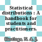 Statistical distributions : A handbook for students and practitioners.