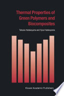 Thermal Properties of Green Polymers and Biocomposites [E-Book] /