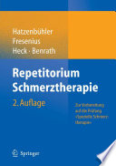 Repetitorium Schmerztherapie [E-Book] : Zur Vorbereitung auf die Prüfung „Spezielle Schmerztherapie“ /