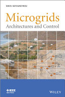 Microgrid : architectures and control [E-Book] /