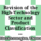 Revision of the High-Technology Sector and Product Classification [E-Book] /