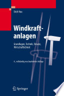 Windkraftanlagen : Grundlagen, Technik, Einsatz, Wirtschaftlichkeit [E-Book] /