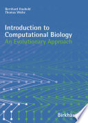 Introduction to Computational Biology [E-Book] : An Evolutionary Approach /