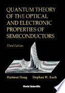 Quantum theory of the optical and electronic properties of semiconductors