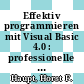 Effektiv programmieren mit Visual Basic 4.0 : professionelle Programme schreiben für Windows 95 und Windows 3.x ; Standard, Professional, Enterprise.